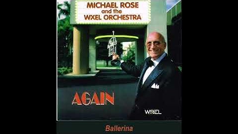 Ballerina - Michael Rose Orchestra