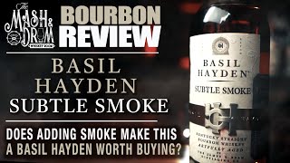 Basil Hayden Subtle Smoke Review! A Basil Hayden worth buying? screenshot 5