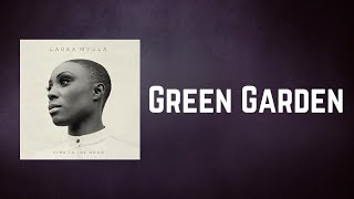 Laura Mvula - Green Garden (Lyrics)