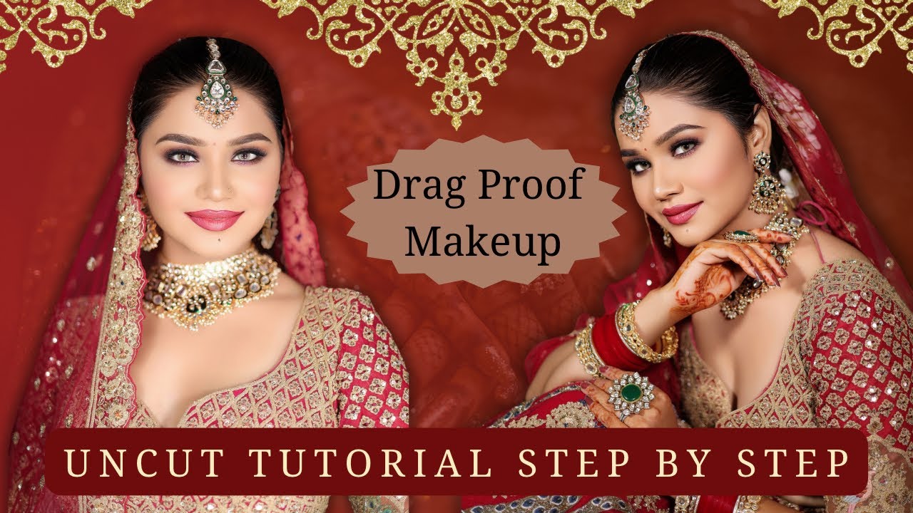 Drag proof, waterproof, long lasting bridal make up tutorial step-by-step.