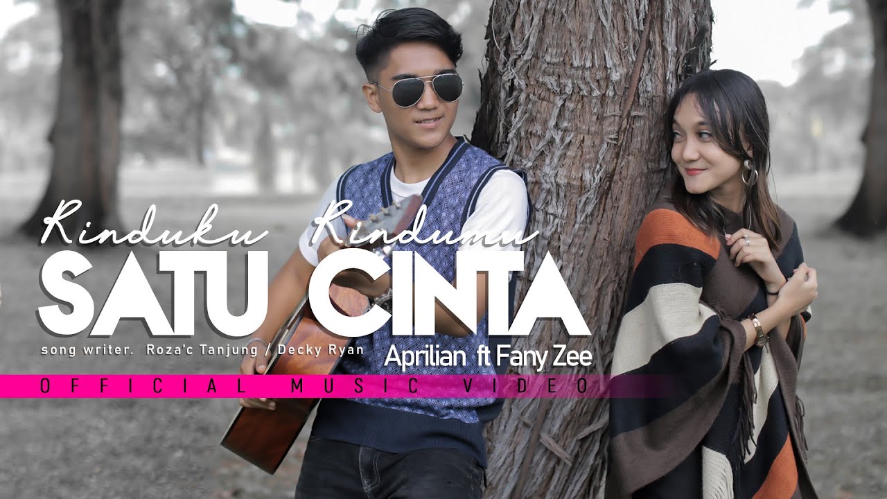 Aprilian Ft. Fany Zee - Rinduku Rindumu Satu Cinta (Official Music Video)