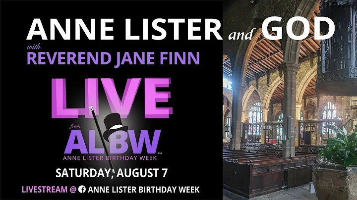 Anne Lister and God with Reverend Jane Finn