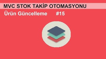 C# ASP.NET MVC Stok Takip Otomasyonu-15(Ürün Güncelleme)