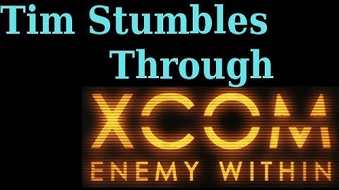 XCom: Enemy Within Ep 3