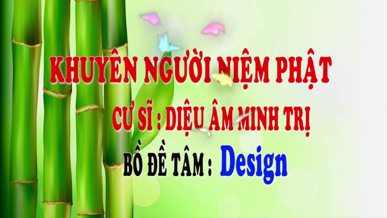 KHUYÊN NGƯỜI NIỆM PHẬT CƯ SĨ DIỆU ÂM 1 ĐẾN 4