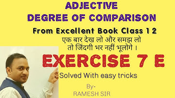 Adjective Exercise 7 E from excellent book Class 12 solved by Ramesh Sir