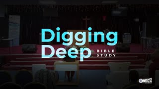 SPIRITUAL GROWTH Contd. | DIGGING DEEP ||  RCCG Living Water, Middlesbrough