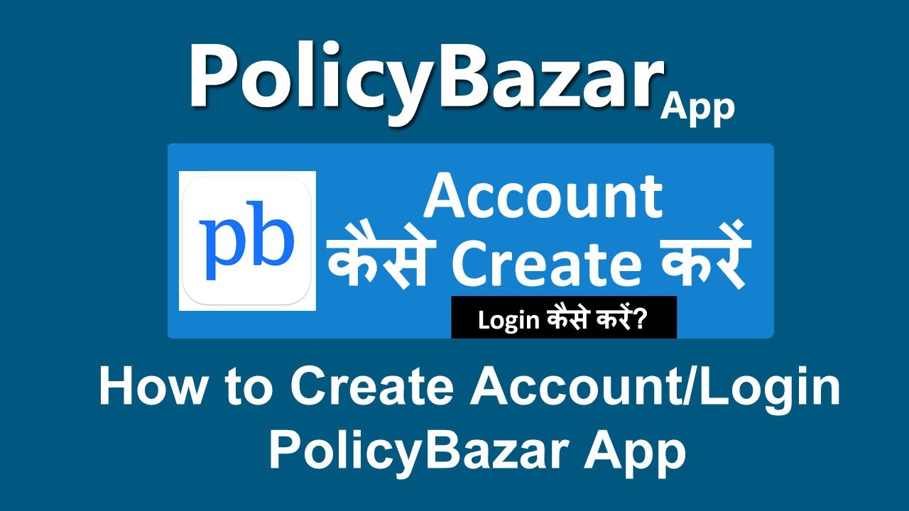 Policybazaar App Account Kaise Banaye How To Create Policy Bazaar Policybazaar App Account Kaise Banaye How To Create Policy Bazaar