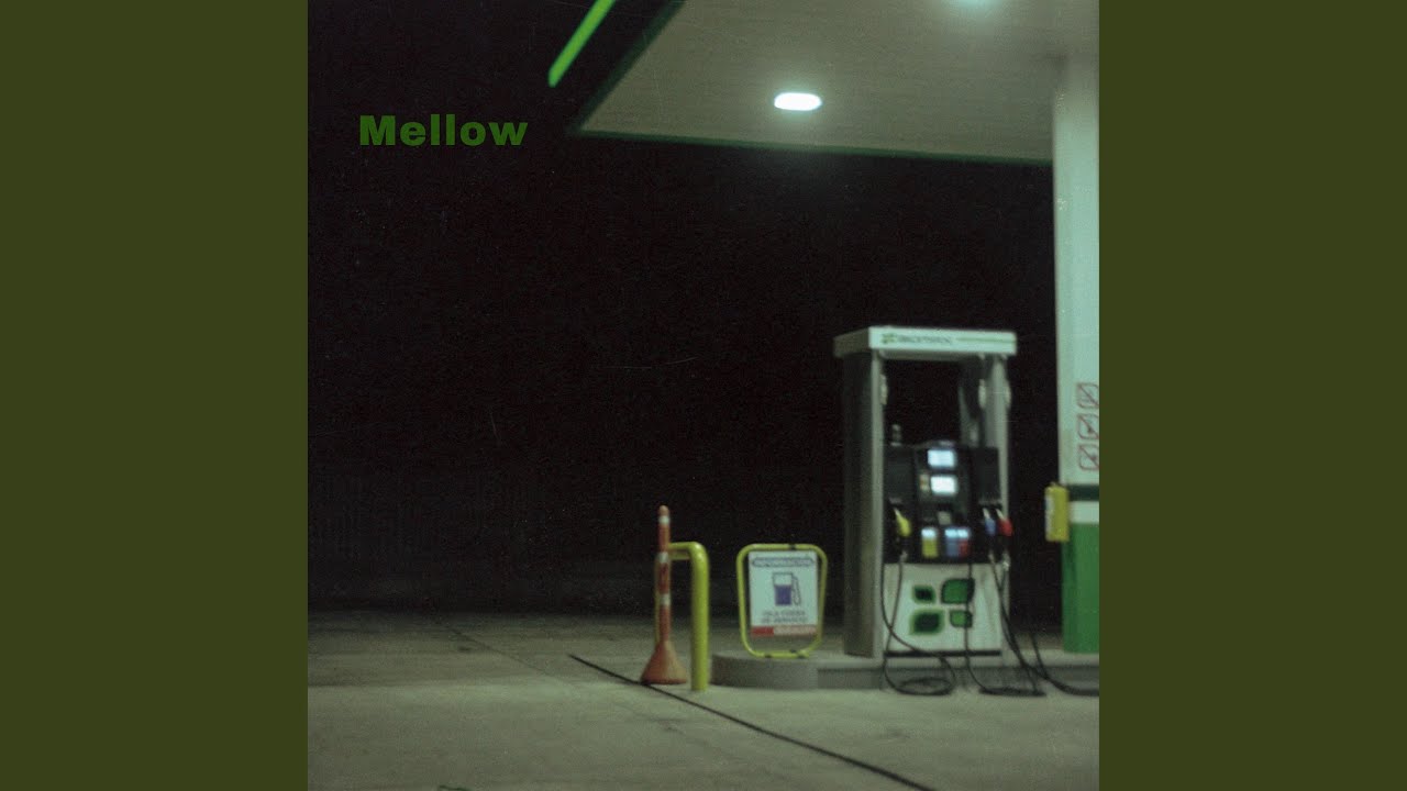 Watch Mellow on YouTube Watch Mellow on YouTube