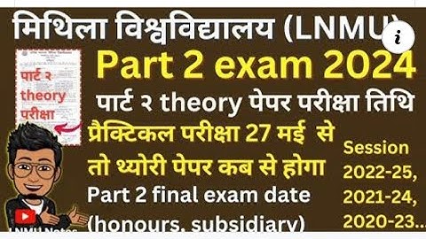 LNMU University PART -2 Practical exam Routine session 2022-2025||Part-2 practical exam routine 2024