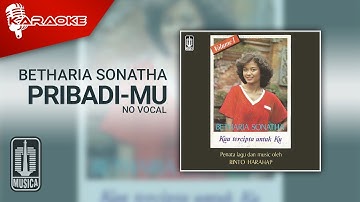 Betharia Sonatha - Pribadi-Mu (Official Karaoke Video) | No Vocal