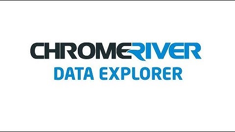 Chrome River DATA EXPLOER