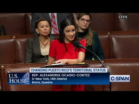 "Yo Soy Boricua Pa'que tu lo sepa" - AOC Rep Alexandria Ocasio-Cortez remarks on Puerto Rico bill