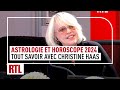 Astrologie et horoscope  tout savoir sur 2024 avec christine haas intgrale