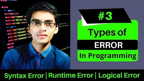 Types of Error in Programming | What is Debugging? | Amit Mahato | @CodingChat |