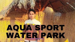 A visit to Aqua sport in Qatar  an Amazing place ।अकवा ईकसपोट | ejaj vlogs