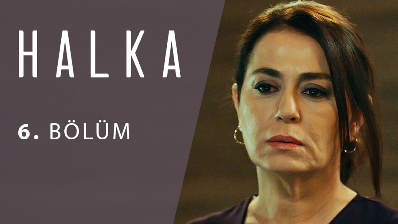 Halka 6. Bölüm - Halka 6. Bölüm