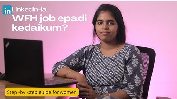 Work From Home Job Tamil | LinkedIn la Epadi Find Panrathu? Step by Step Guide👩🏻‍💻 #tamil #wfh