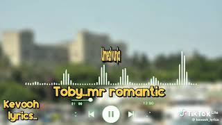 Tobby Mr Romantic Latest Song Mapenzi Official Audio Lyrics 