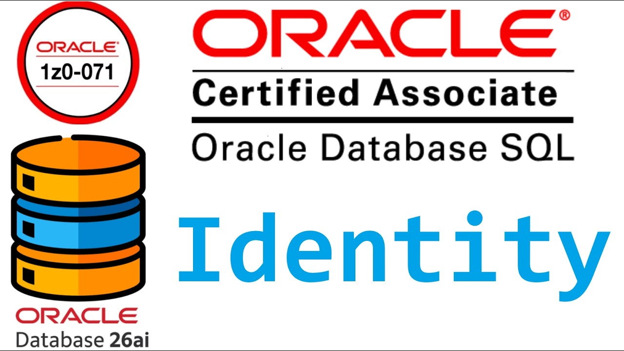 CERTIFICACION ORACLE DATABASE SQL 1Z0-071 | COLUMNAS IDENTITY EN ORACLE ...