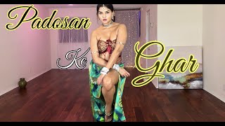 Padosan Ke Ghar | 90s Bollywood Belly Dance | Karisma Kapoor | Shanelle Bell