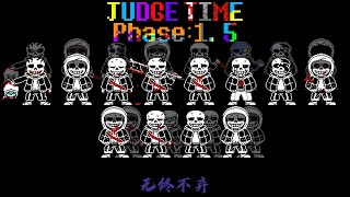 Judge Time - Phase 1.5: Never Giving Up