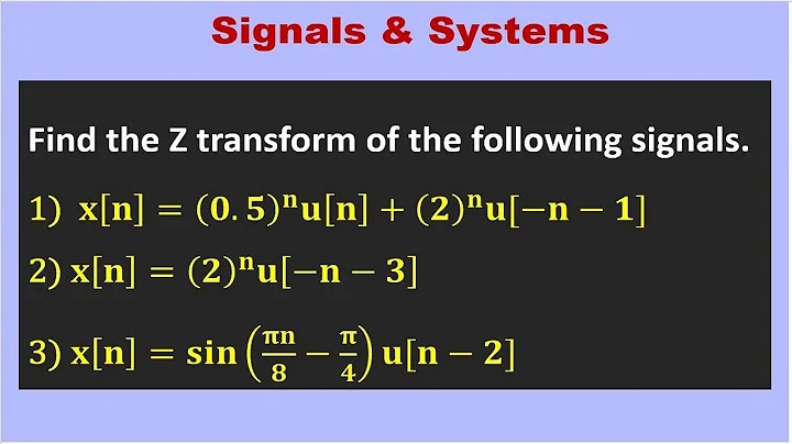 Calculating Z transform of given discrete signals.