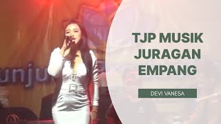 Juragan Empang/Vokal Devi Vanesa/Tunjung Production.