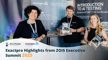 Exactpro Hoogtepunten van de ZOIS Executive Summit 2025