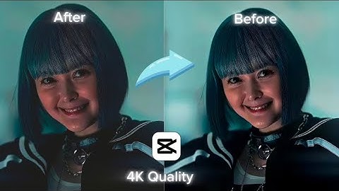 CapCut 4K Video Create Tutorial | Ultra HD Settings