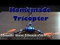 Homemade tricopter