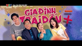 Gia đình trái dấu - phim mới VTV3 nối sóng Gió ngang khoảng trời xanh