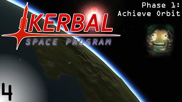 Kerbal Space Program - Phase I: Achieve Orbit - Episode 4: Stuck in Orbit