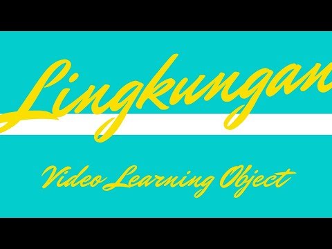 Lingkungan | Video Learning Object