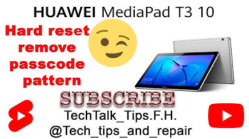 Hard reset remove passcode , pattern _Huawei MediaPad T3 10 #hardreset #frp #tech #huawei