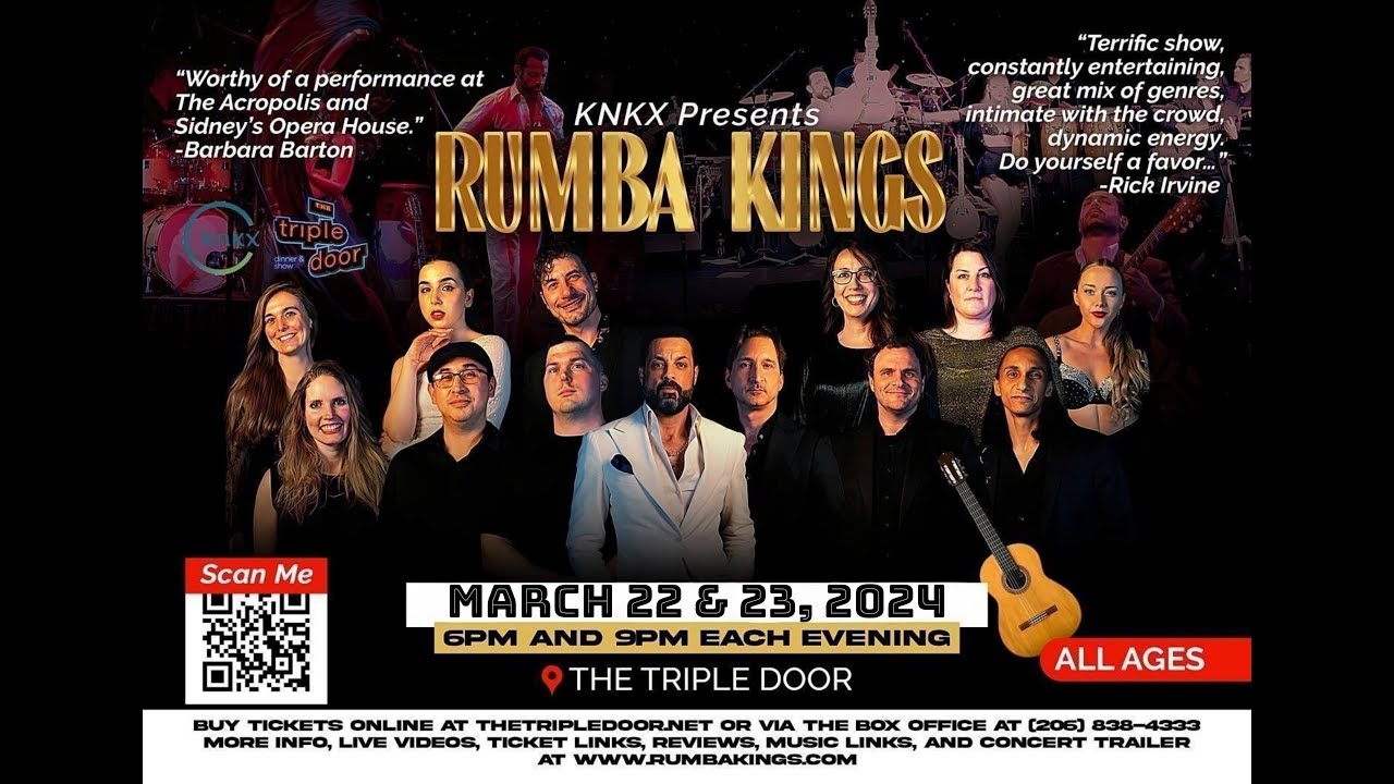 The Rumba Kings: Triple Door Commercial for March 22-23, 2024