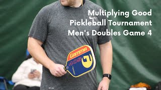 Multiplying Good Pickleball Tournament - Riley Harden & Tony Magna Game 4