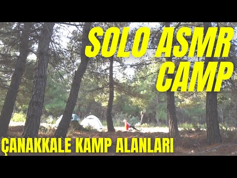 ÇANAKKALE KAMP ALANLARI, BURADA TEK BAŞINA KAMP YAPABİLİRSİN