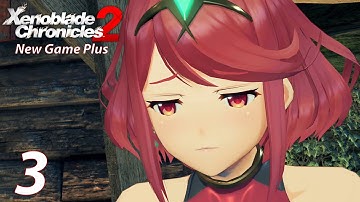 Xenoblade Chronicles 2 New Game Plus - Part 3 [Japanese] (Nintendo Switch Gameplay)