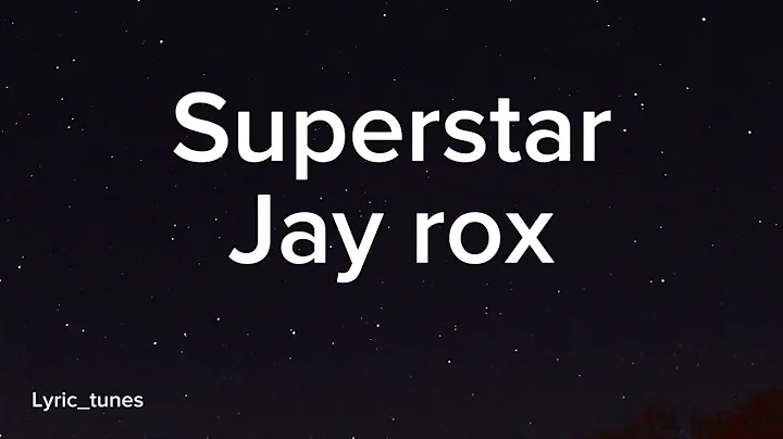 Superstar(by jay rox)