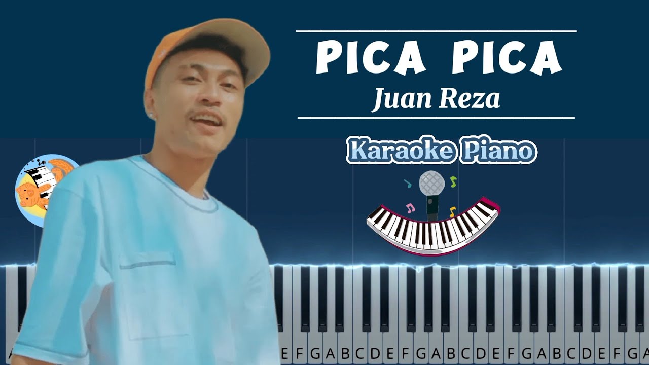 Pica Tutorial Pica Pica - Juan Reza | Karaoke Piano | Piano Tutorial - YouTube