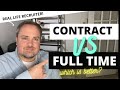 Contracting vs full time work  should you consider being a contractor