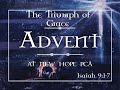 "Advent Week 2: "The Triumph of Grace"