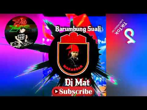 Barumbung Suali 👈 Dj Mat