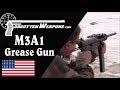 Shooting the M3A1 Grease Gun