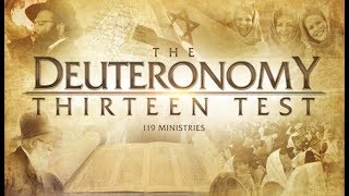 The Deuteronomy 13 Test - 119 Ministries