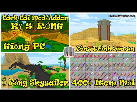 Cách Cài Mod/Addon Kỵ Sĩ Rồng V2 Cho Minecraft Pe 1.17 Giống PC Hơn 400 Item Mới