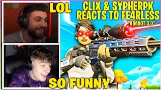CLIX & SYPHERPK Reacts To FEARLESS AIMBOT 3.0 (Fortnite)