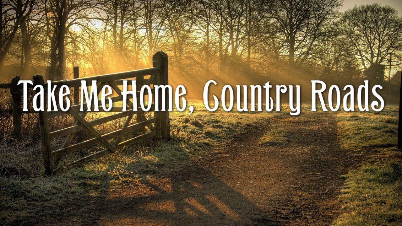 Take Me Home Country Roads, John Denver, folk songs, country folk, karaoke,...