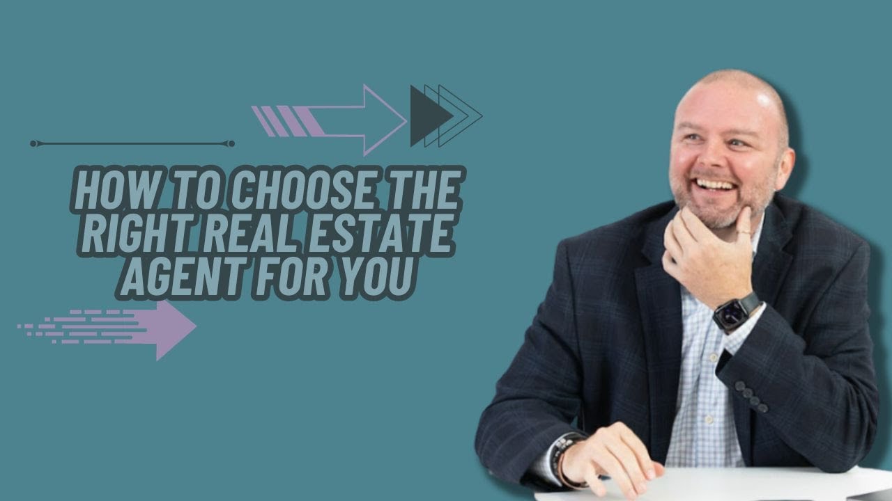 How to Choose the Right Real Estate Agent for You #realestate # ...